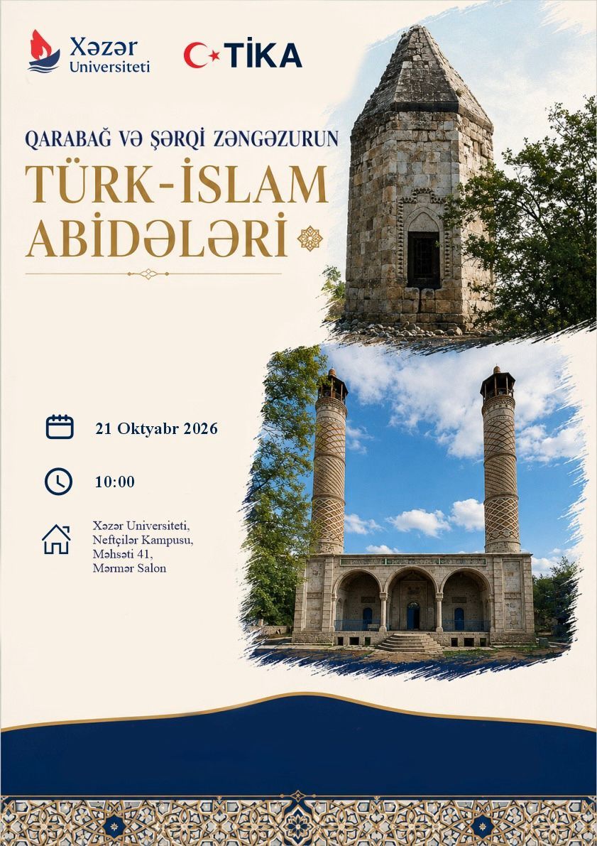 “Qarabağ və Şərqi Zəngəzurun Türk-İslam Abidələri” Mövzusunda  Beynəlxalq Simpoziuma Çağırış